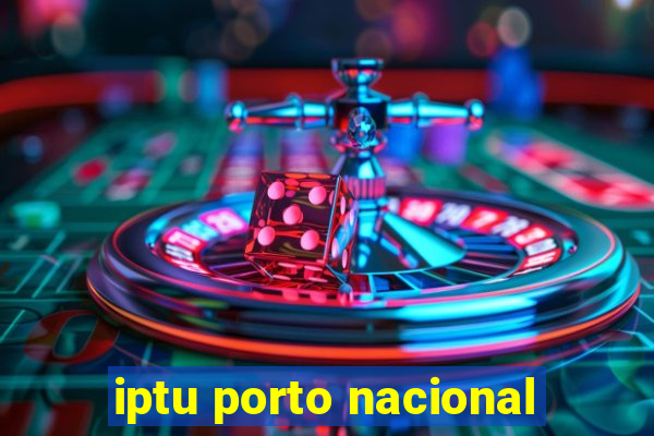 iptu porto nacional